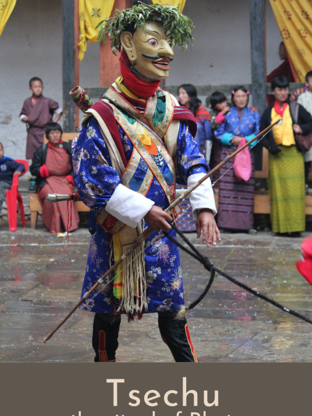 Land of Myths and the Mystics – Bhutan