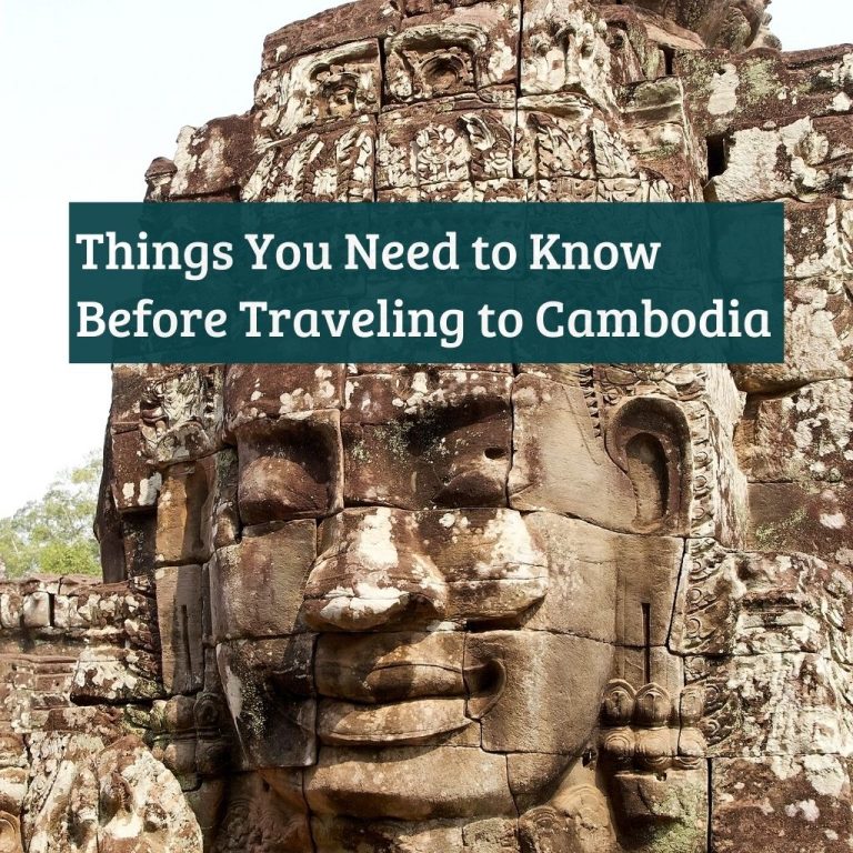 Things You Need to Know Before Traveling to Cambodia - Turuhi