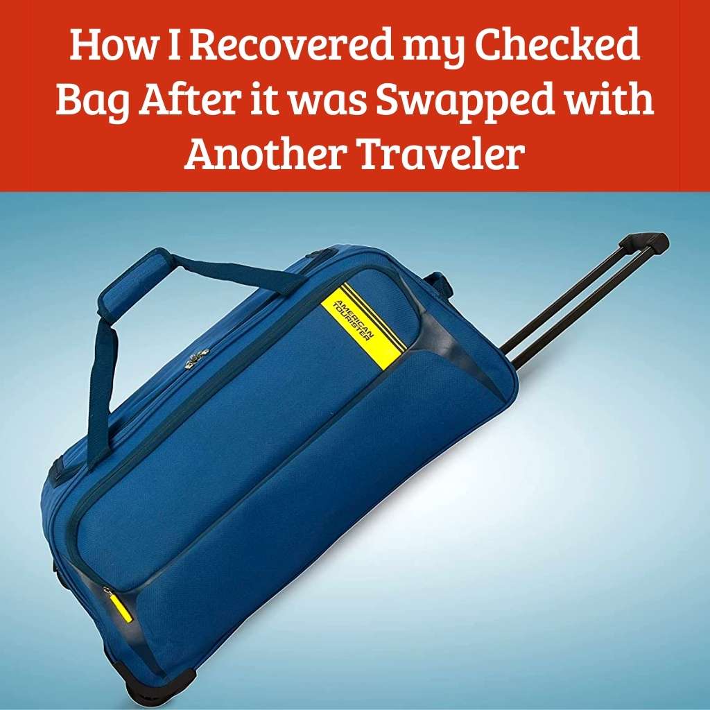 What should I do if my bag got interchanged with another bag at an airport?  - Quora