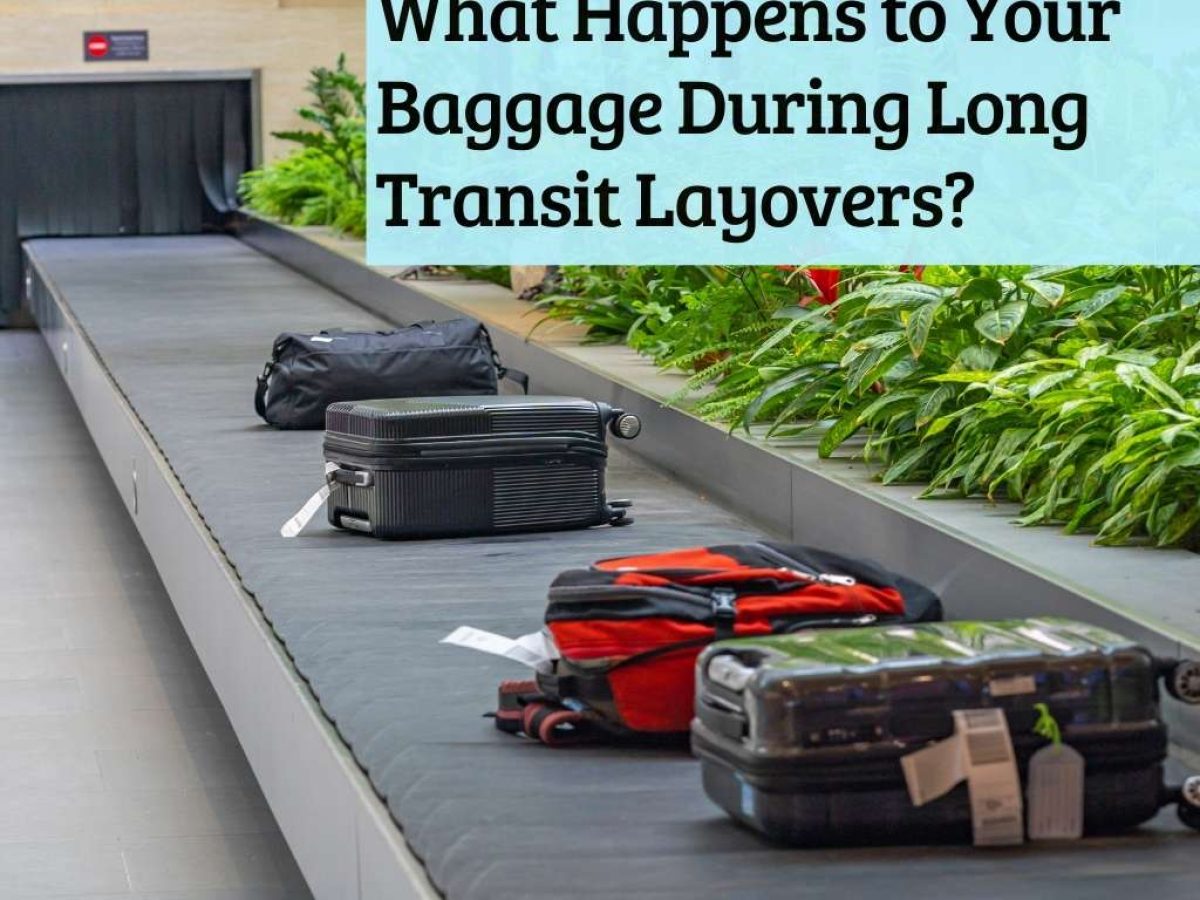 What happens to your luggage during a layover?