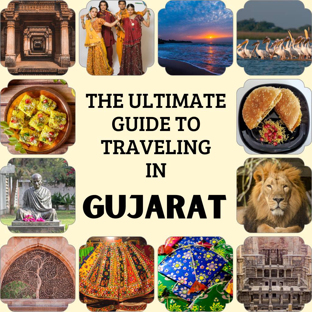 A Comprehensive Guide to Traveling in Gujarat