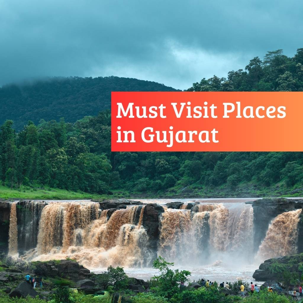 Must visit places in Gujarat