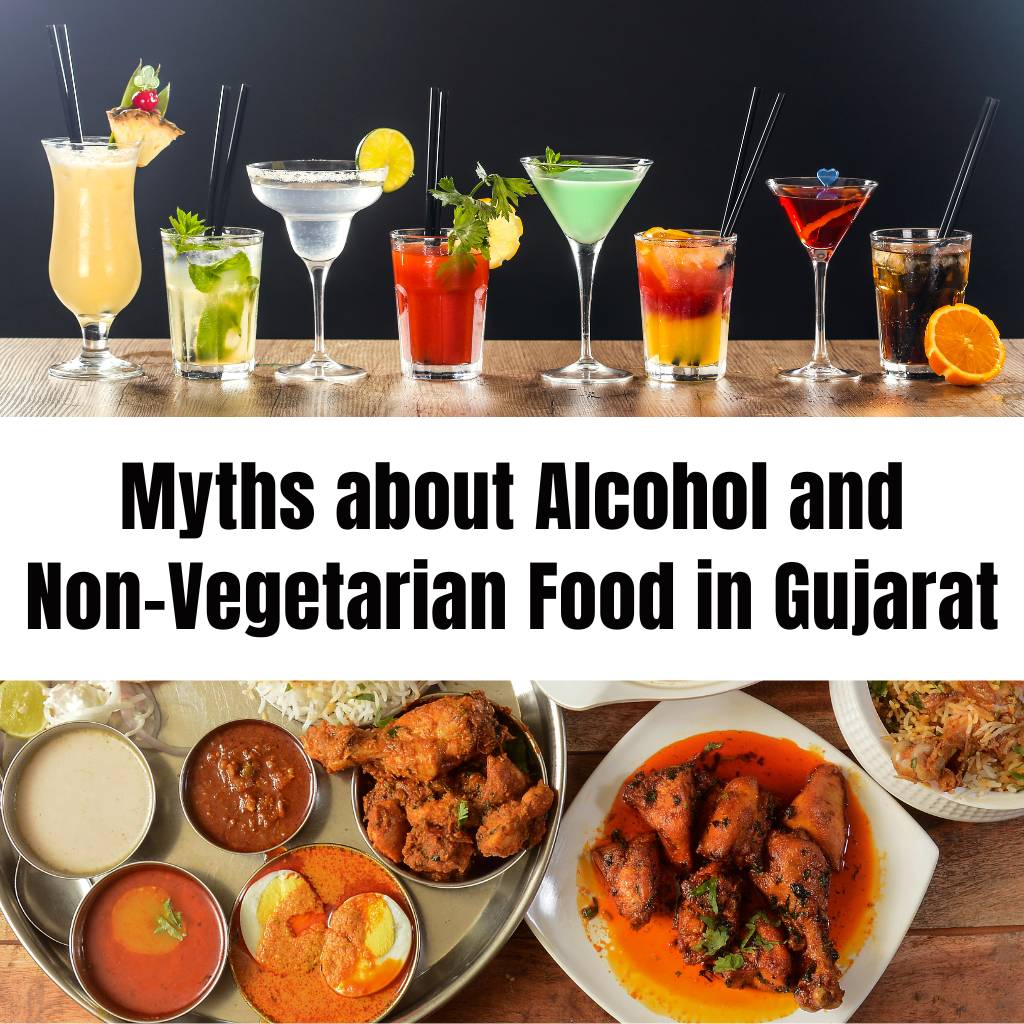 Debunking Myths about Alcohol and Non-Vegetarian Food in Gujarat